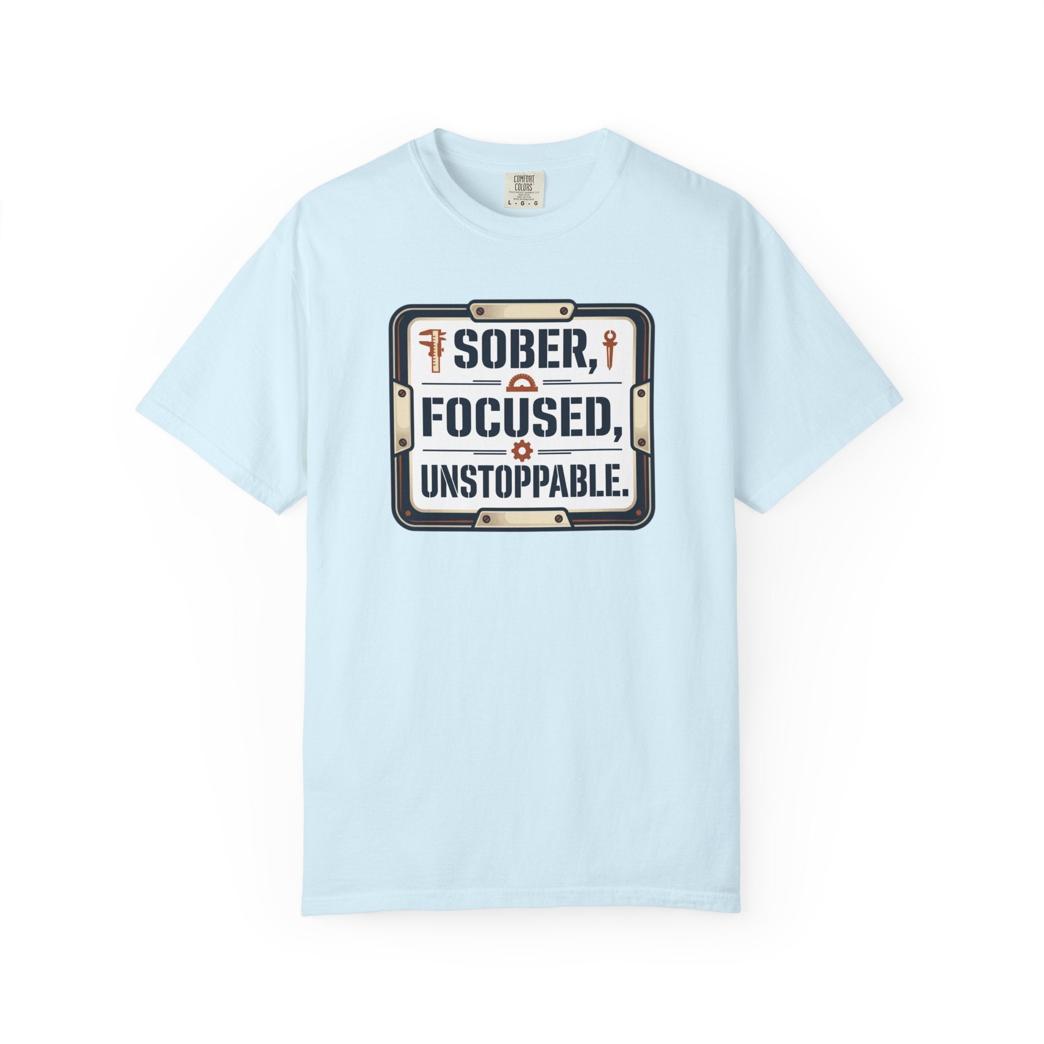 Sober Focused Unstoppable Graphic Tee – Relaxed Fit