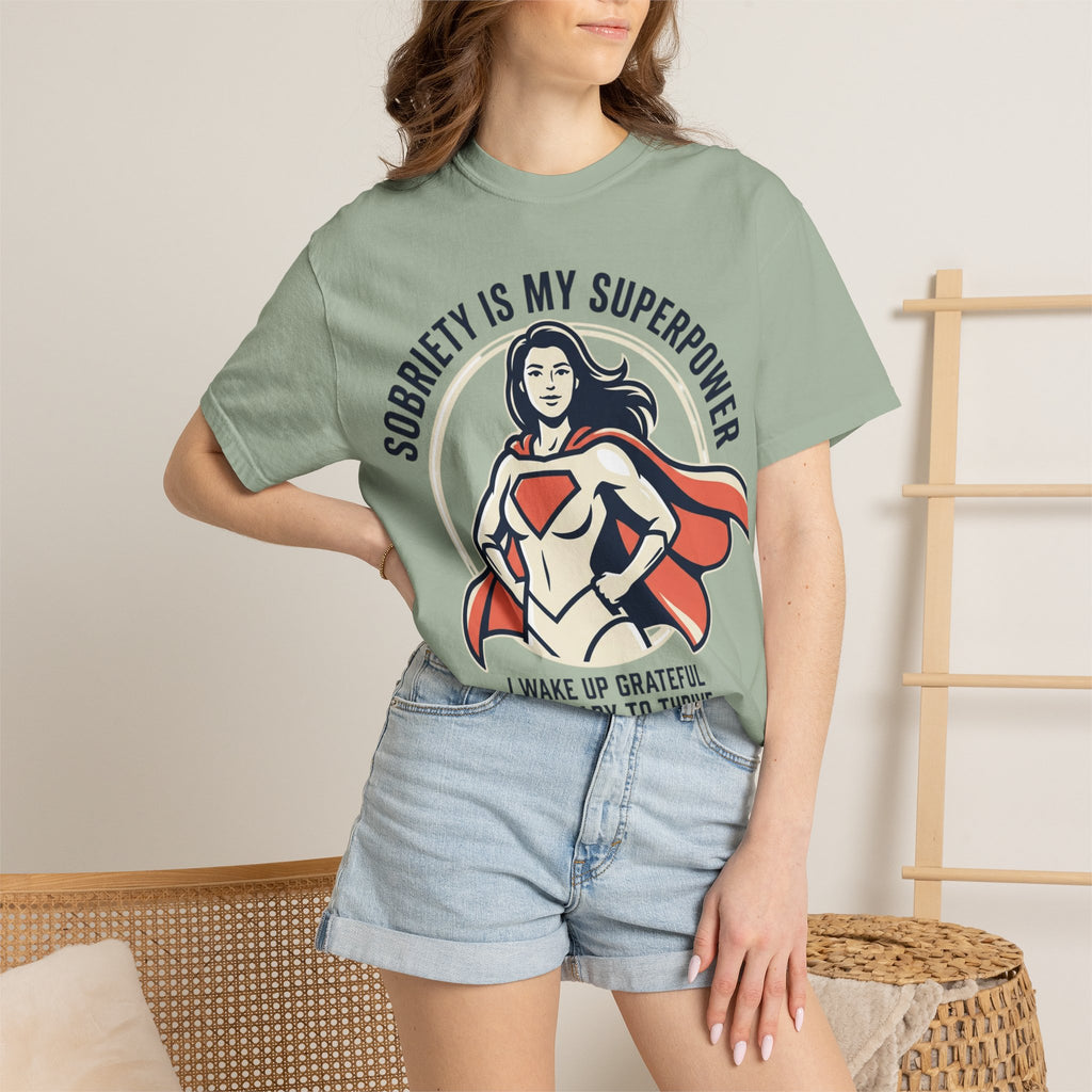 Sobriety Is My Superpower T-Shirt — Women's Recovery Hero Graphic Tee