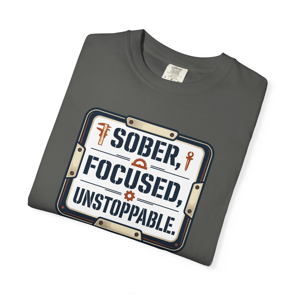 Sober Focused Unstoppable Graphic Tee – Relaxed Fit