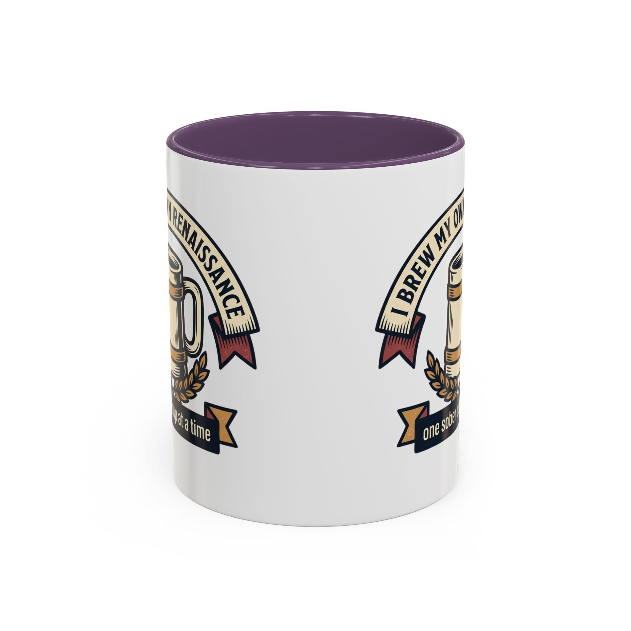 Sober Recovery Coffee Mug “I Brew My Own Renaissance”