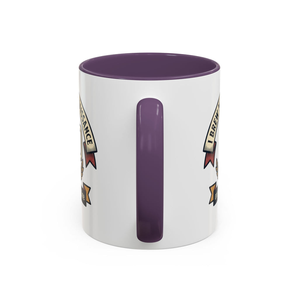 Sober Recovery Coffee Mug “I Brew My Own Renaissance”
